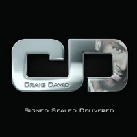 craig_david_signed_sealed_delivered.jpg